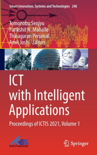 ICT with Intelligent Applications: Proceedings of ICTIS 2021, Volume 1