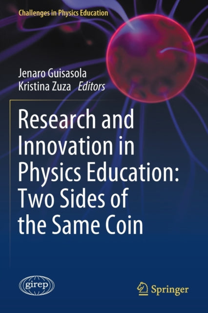 Research and Innovation in Physics Education: Two Sides of the Same Coin