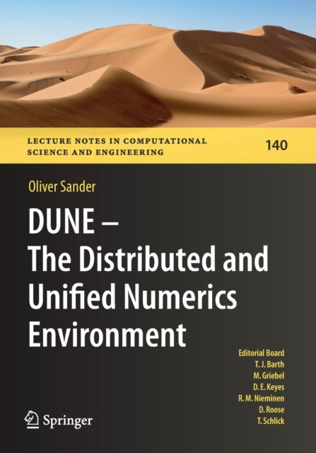 DUNE - The Distributed and Unified Numerics Environment