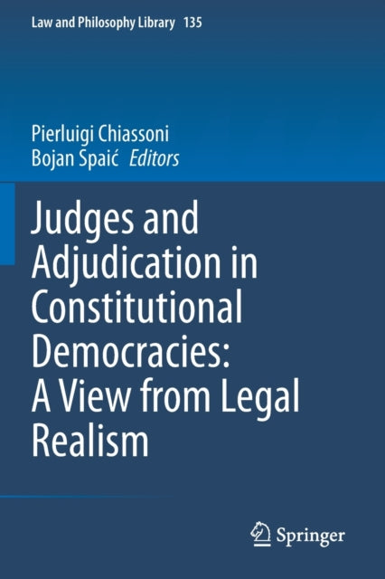 Judges and Adjudication in Constitutional Democracies: A View from Legal Realism