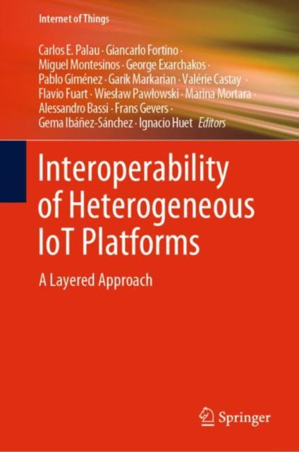 Interoperability of Heterogeneous IoT Platforms: A Layered Approach