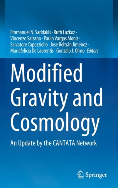 Modified Gravity and Cosmology: An Update by the CANTATA Network