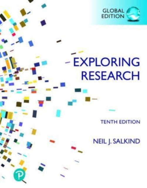 Exploring Research, [GLOBAL EDITION]