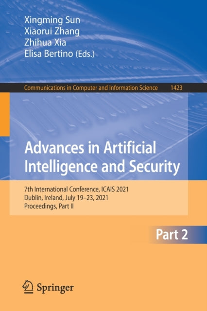 Advances in Artificial Intelligence and Security: 7th International Conference, ICAIS 2021, Dublin, Ireland, July 19-23, 2021, Proceedings, Part II