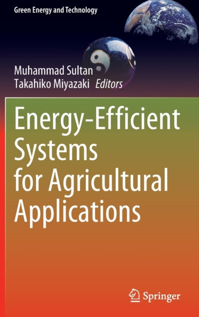 Energy-Efficient Systems for Agricultural Applications