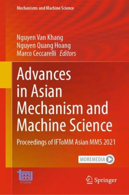 Advances in Asian Mechanism and Machine Science: Proceedings of IFToMM Asian MMS 2021