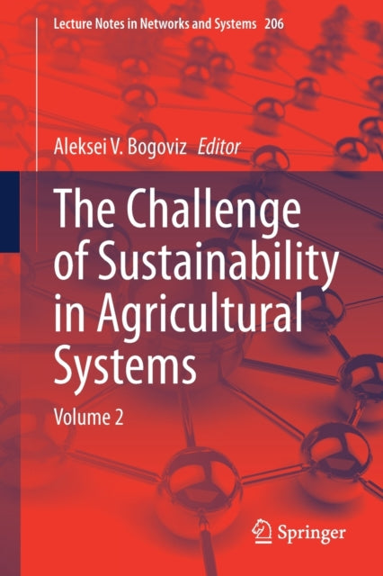 The Challenge of Sustainability in Agricultural Systems: Volume 2