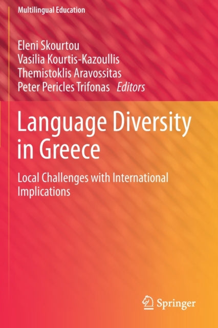 Language Diversity in Greece: Local Challenges with International Implications