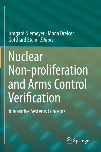 Nuclear Non-proliferation and Arms Control Verification: Innovative Systems Concepts