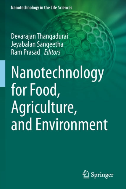 Nanotechnology for Food, Agriculture, and Environment