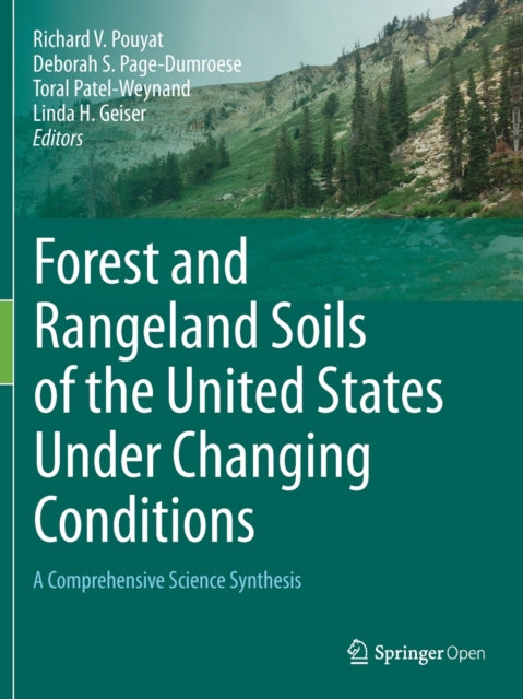 Forest and Rangeland Soils of the United States Under Changing Conditions: A Comprehensive Science Synthesis