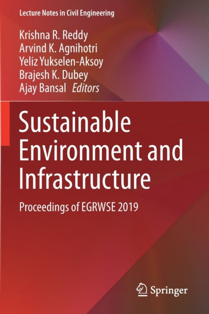 Sustainable Environment and Infrastructure: Proceedings of EGRWSE 2019