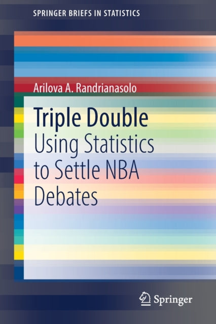 Triple Double: Using Statistics to Settle NBA Debates