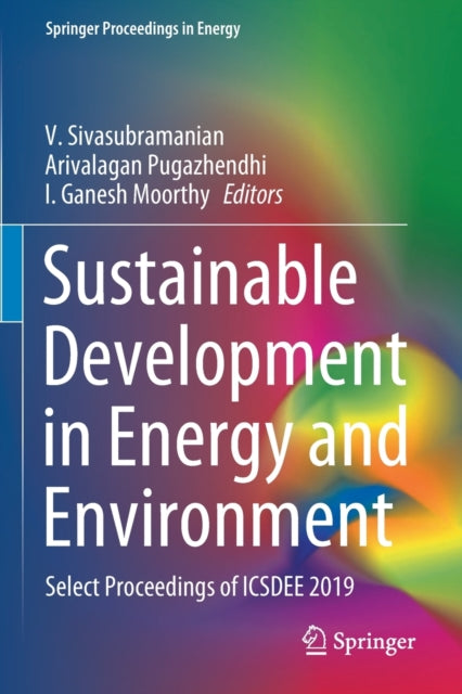 Sustainable Development in Energy and Environment: Select Proceedings of ICSDEE 2019