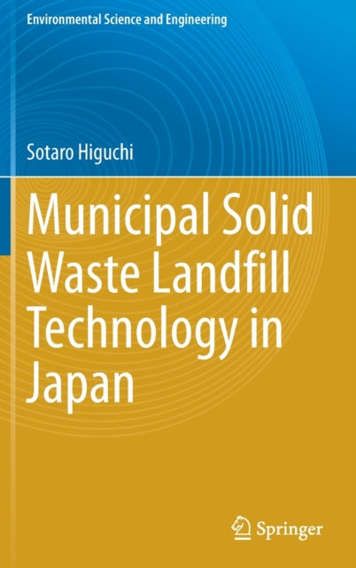 Municipal Solid Waste Landfill Technology in Japan