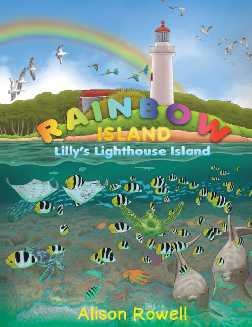 Rainbow Island: Lilly's Lighthouse Island