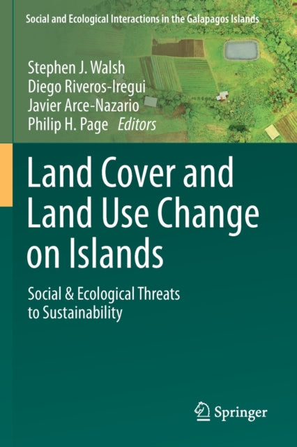 Land Cover and Land Use Change on Islands: Social & Ecological Threats to Sustainability