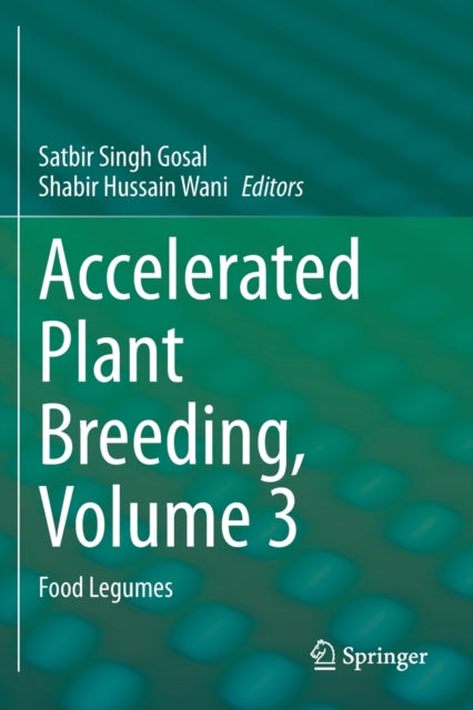 Accelerated Plant Breeding, Volume 3: Food Legumes