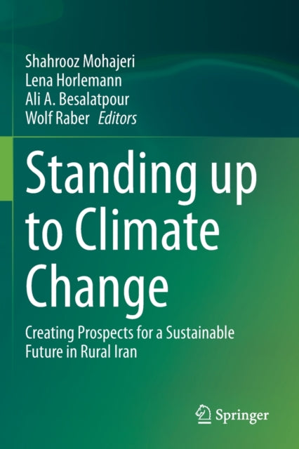 Standing up to Climate Change: Creating Prospects for a Sustainable Future in Rural Iran