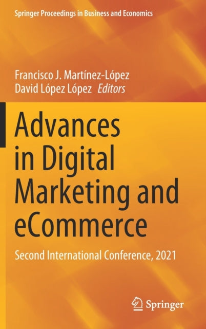 Advances in Digital Marketing and eCommerce: Second International Conference, 2021