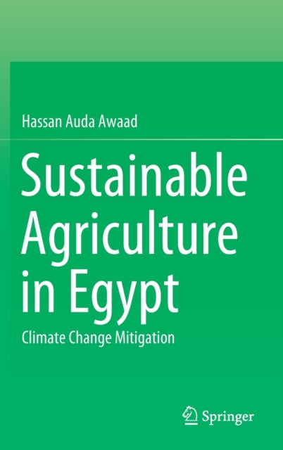 Sustainable Agriculture in Egypt: Climate Change Mitigation