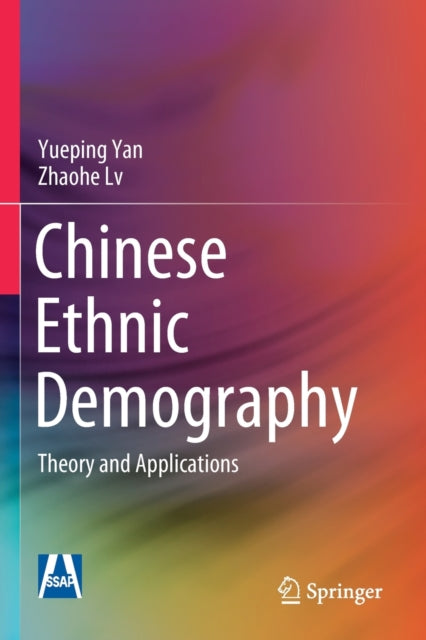Chinese Ethnic Demography: Theory and Applications