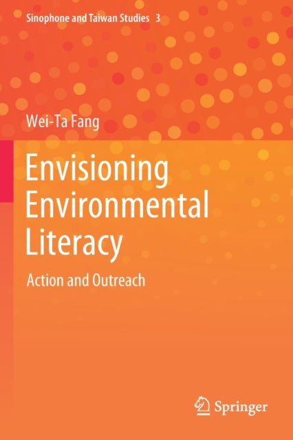 Envisioning Environmental Literacy: Action and Outreach