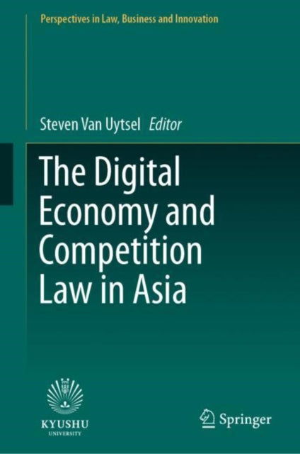 The Digital Economy and Competition Law in Asia