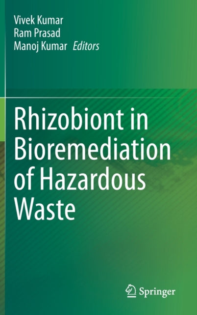 Rhizobiont in Bioremediation of Hazardous Waste