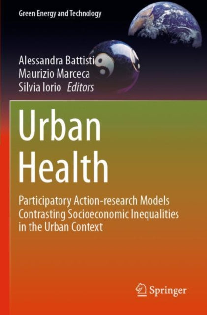 Urban Health: Participatory Action-research Models Contrasting Socioeconomic Inequalities in the Urban Context