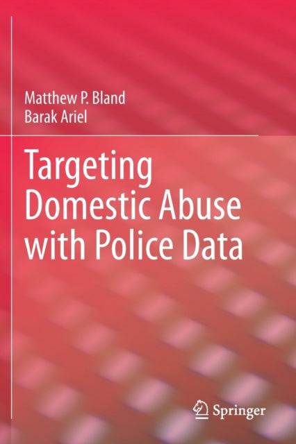 Targeting Domestic Abuse with Police Data