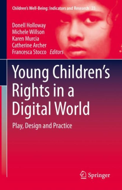 Young Children's Rights in a Digital World: Play, Design and Practice