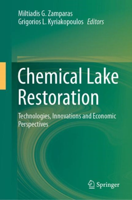 Chemical Lake Restoration: Technologies, Innovations and Economic Perspectives