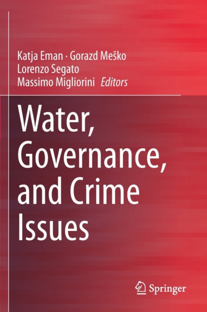 Water, Governance, and Crime Issues