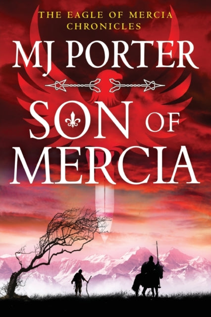 Son of Mercia: The start of a BRAND NEW action-packed historical series from MJ Porter for 2022