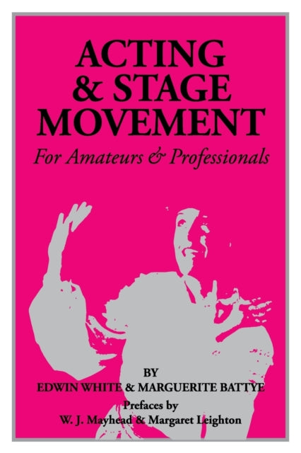 Acting & Stage Movement