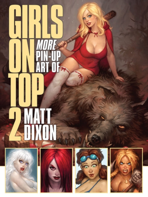 Girls on Top 2: More Pin-Up Art of Matt Dixon