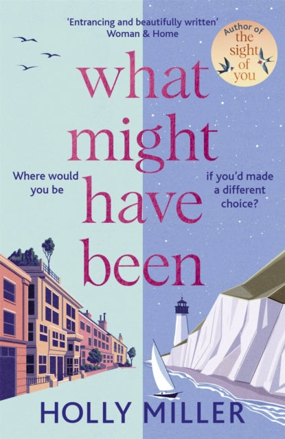 What Might Have Been: the stunning new novel from the bestselling author of The Sight of You
