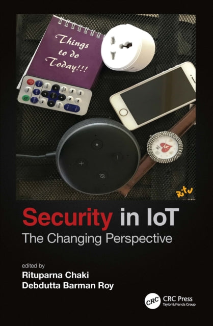 Security in IoT: The Changing Perspective