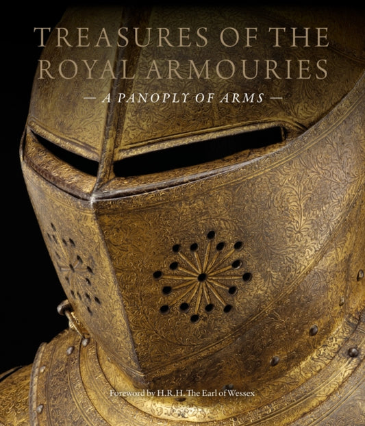 Treasures of the Royal Armouries: A Panoply of Arms