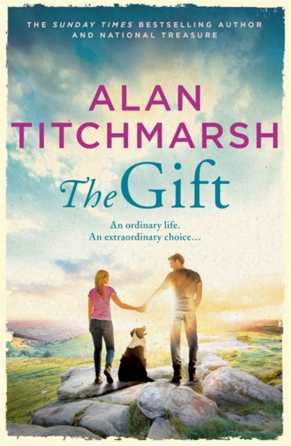 The Gift: The new novel from bestselling national treasure Alan Titchmarsh