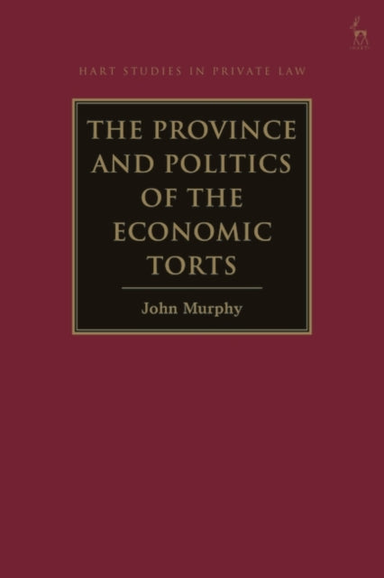 The Province and Politics of the Economic Torts