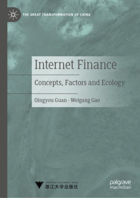 Internet Finance: Concepts, Factors and Ecology