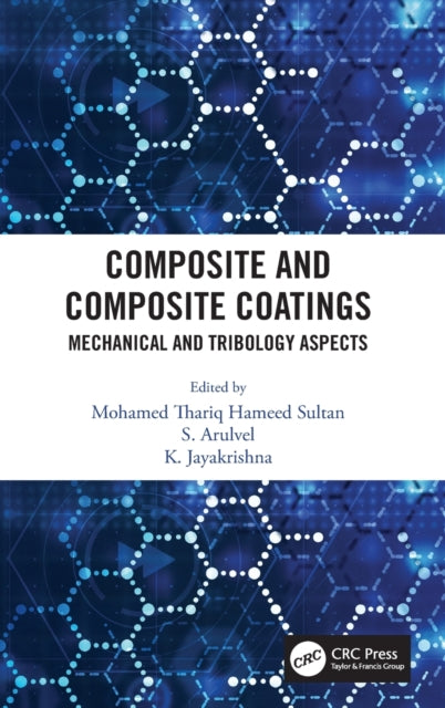 Composite and Composite Coatings: Mechanical and Tribology Aspects