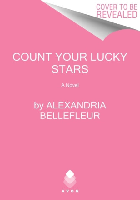 Count Your Lucky Stars: A Novel