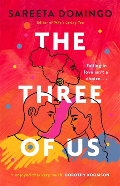 The Three of Us: an absolutely gripping and heartbreaking love story