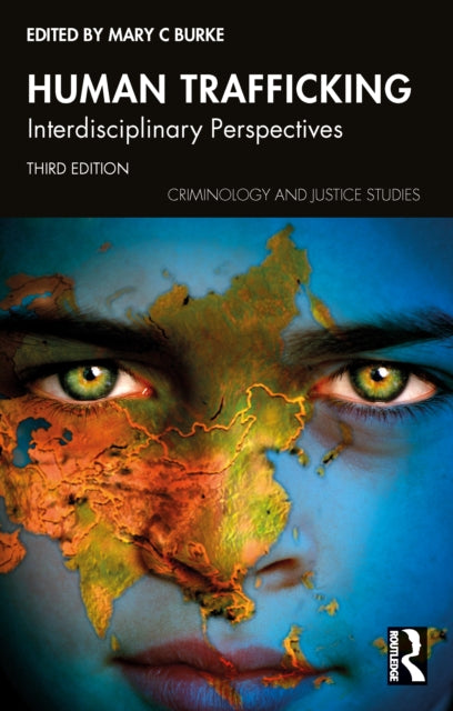 Human Trafficking: Interdisciplinary Perspectives