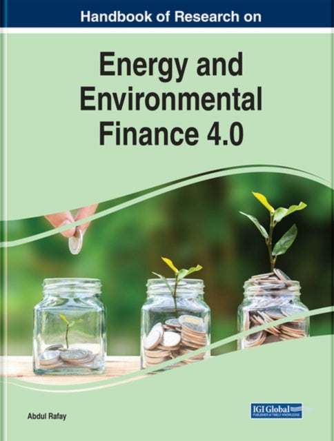 Handbook of Research on Energy and Environmental Finance 4.0