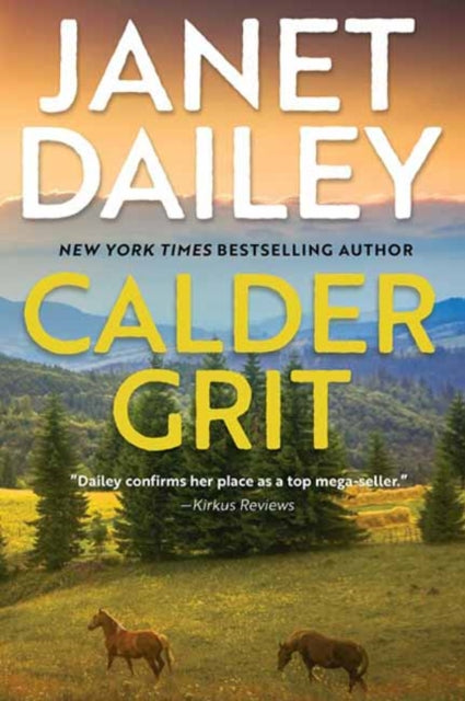 Calder Grit: A Sweeping Historical Romance Novel