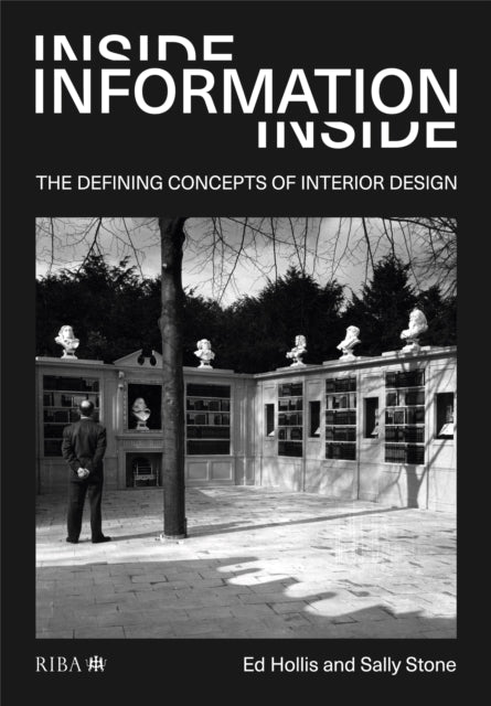 Inside Information: The defining concepts of interior design